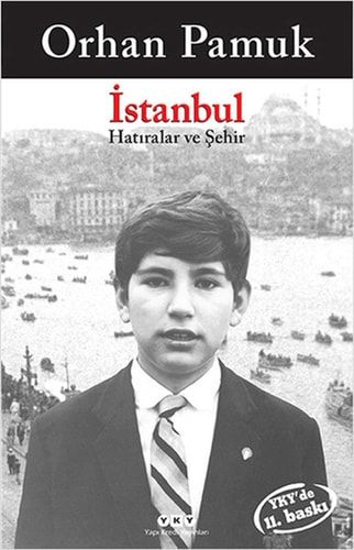 İstanbul: Hatıralar ve Şehir