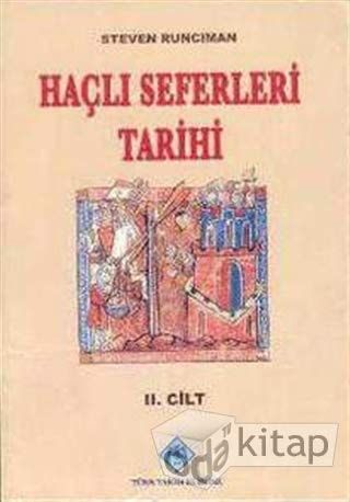 Haçlı Seferleri Tarihi 2