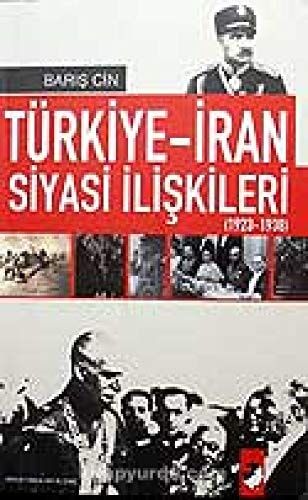 Turkiye-Iran Siyasi İliskileri 1923-1938