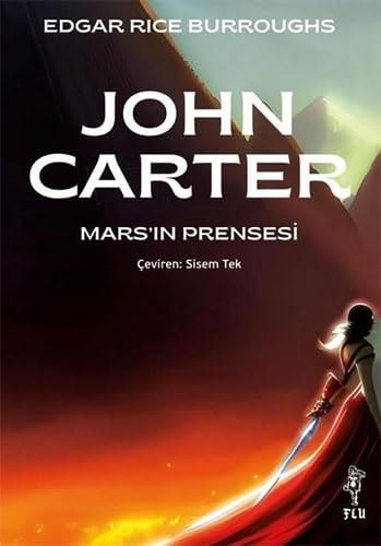 John Carter Mars’ın Prensesi