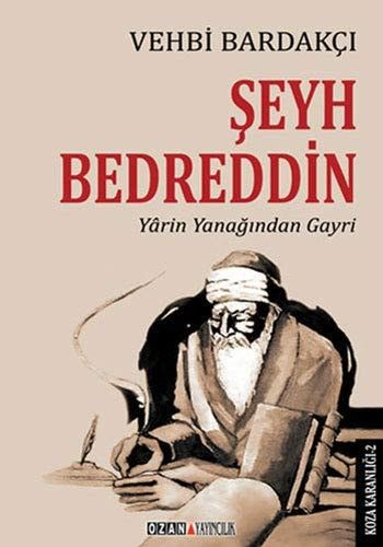 Şeyh Bedreddin - Yarin Yanağından Gayri