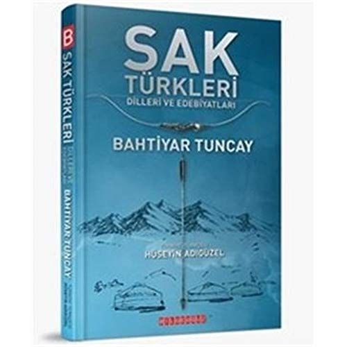 Sak Türkleri Dilleri ve Edebiyatları
