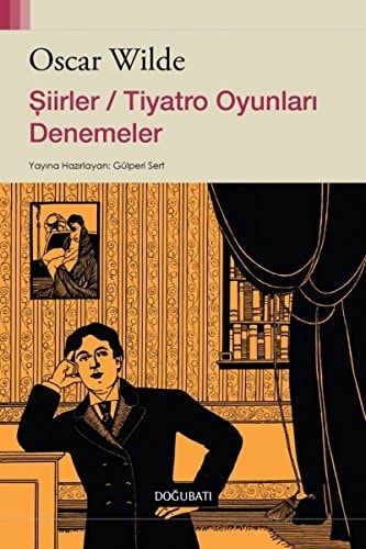 Şiirler, Tiyatro Oyunları, Denemeler
