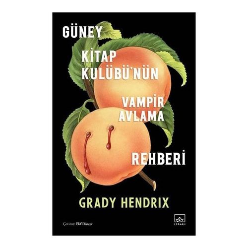 Güney Kitap Kulübünün Vampir Avlama Rehberi