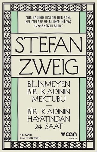 Bilinmeyen Bir Kadının Mektubu - Bir Kadının Hayatından 24 Saat