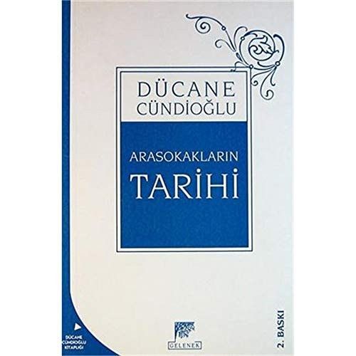 Arasokakların Tarihi Hatıralar ve Hatıratlar
