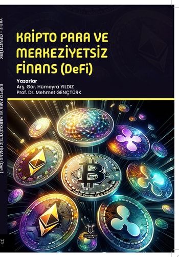 Kripto Para ve Merkeziyetsiz Finans (DeFi)