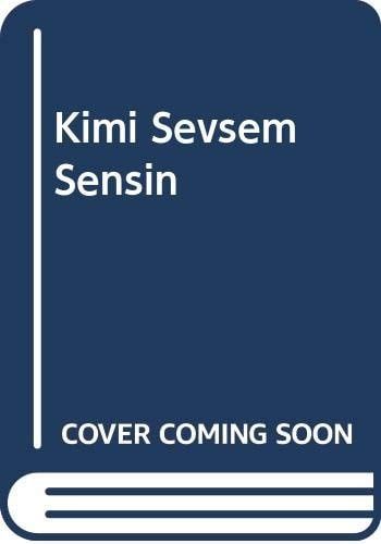 Kimi Sevsem, Sensin--