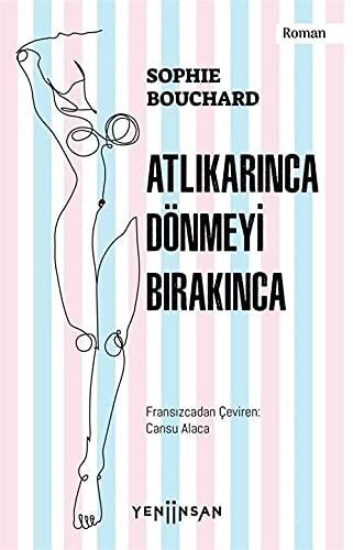 Atlikarinca Dönmeyi Birakinca