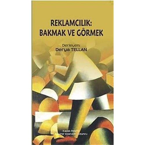 Reklamcılık Bakmak ve Görmek