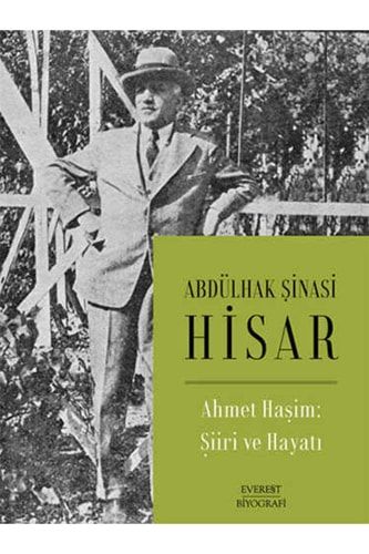 Ahmet Haşim - Şiiri ve Hayatı