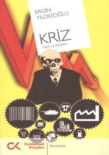 Kriz Teori ve Gözlem