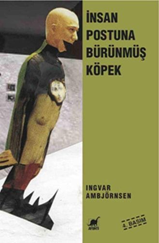 İnsan Postuna Bürünmüş Köpek