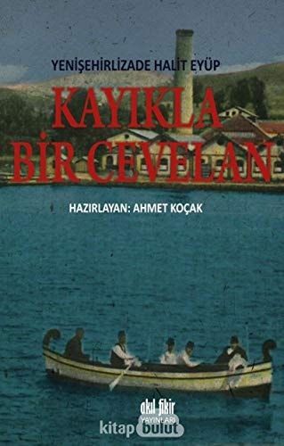 Kayıkla Bir Cevelan