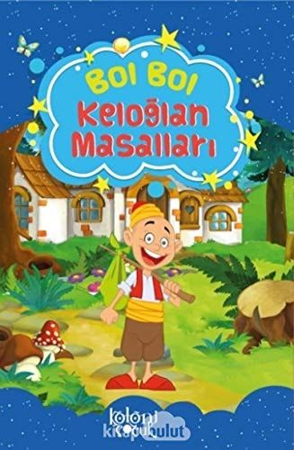Bol Bol - Keloglan Masallari