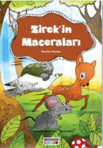 Zirek’in Maceraları
