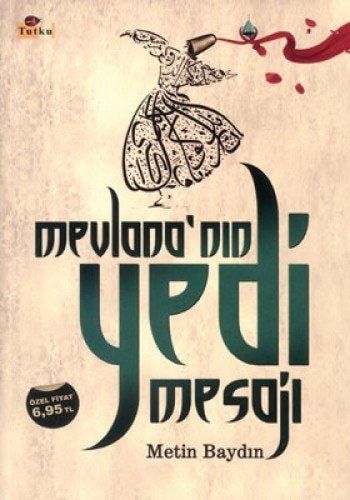 Mevlana'nın Yedi Mesajı
