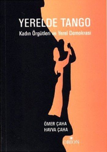 Yerelde Tango Kadın Örgütleri ve Yerel Demokrasi