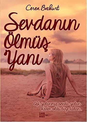 Sevdanin Ölmüs Yani