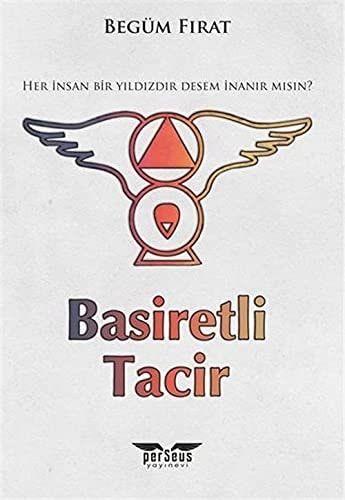 Basiretli Tacir;Her Insan Bir Yildizdir Desem Inanir Misin?
