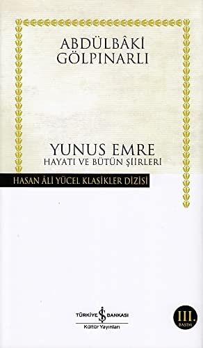 Yunus Emre Hayatı ve Bütün Şiirleri