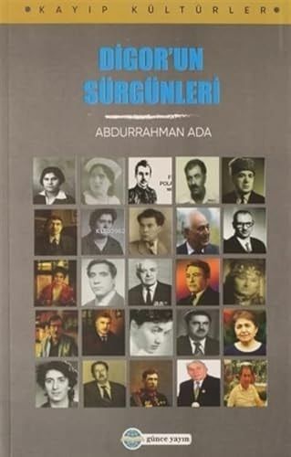 Digor'un Sürgünleri