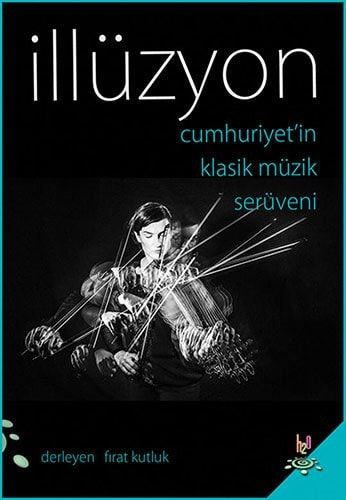 İllüzyon Cumhuriyet'in Klasik Müzik Serüveni
