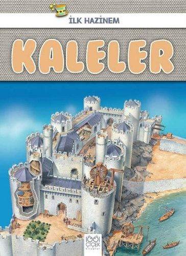 Kaleler - Ilk Hazinem
