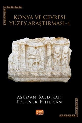 Konya ve Çevresi Yüzey Arastırması -4