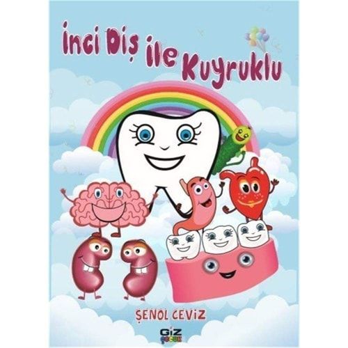 İnci Diş ile Kuyruklu