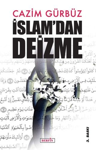 İslam’dan Deizme İslam'dan Deizme Geçiş Konusu