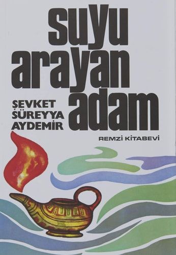 Suyu Arayan Adam: Milli Eğitim Bakanlığı 100 Temel Eser