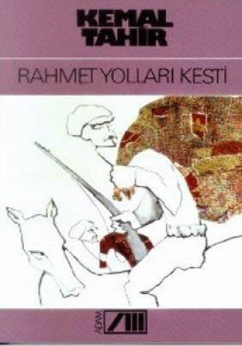 Rahmet Yolları Kesti