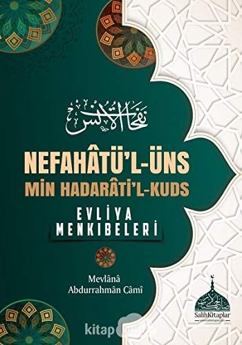 Nefahatül - Üns - Min Hadaratil - Kuds Ciltli Evliya Menkibeleri
