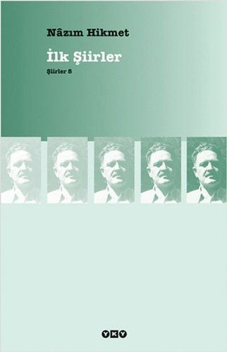 Nazım Hikmet - İlk Şiirler
