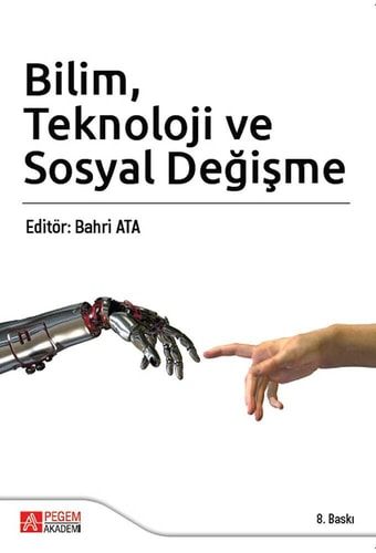 Bilim Teknoloji ve Sosyal Değişme