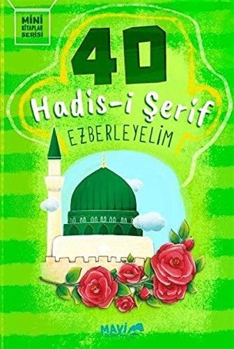 40 Hadis-i Serif Ezberleyelim