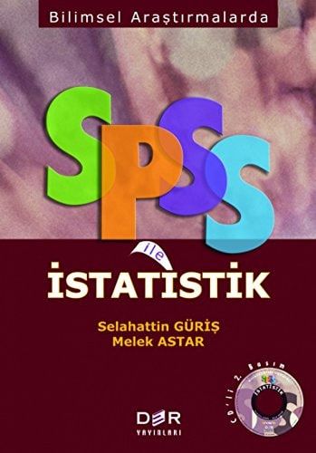 Bilimsel Arastirmalarda Spss ile Istatistik
