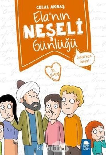 Elanin Neseli Günlügü (Kitap 10); Cezeri Bize Geliyor