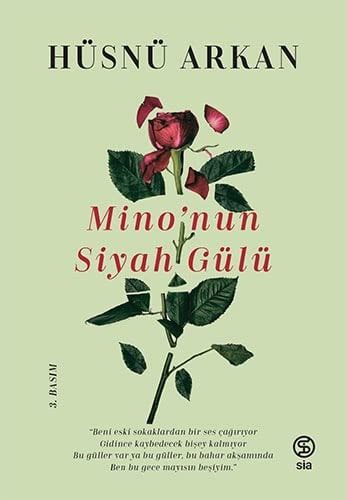 Minonun Siyah Gülü