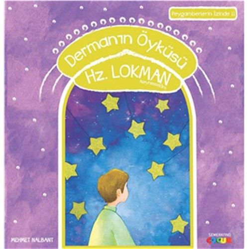 Dermanın Öyküsü Hz. Lokman