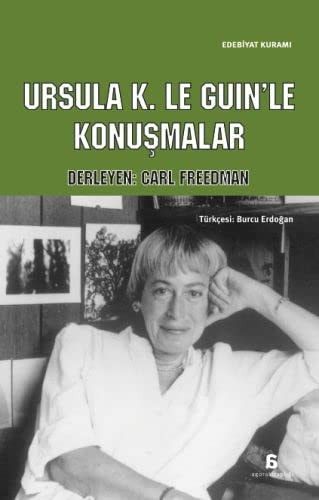 Ursula K. Le Guinle Konuşmalar