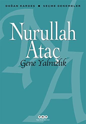 Gene Yalnızlık Seçme Denemeler
