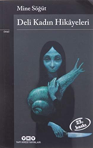 Deli Kadın Hikâyeleri