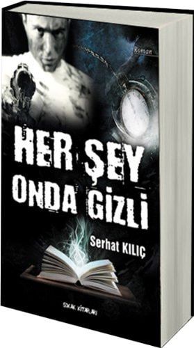Her Sey Onda Gizli