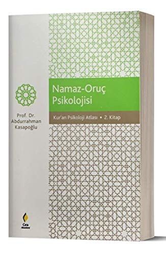 Namaz - Oruç Psikolojisi Kuran Psikoloji Atlası