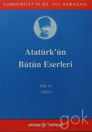 Atatürk'ün Bütün Eserleri - Cilt 11