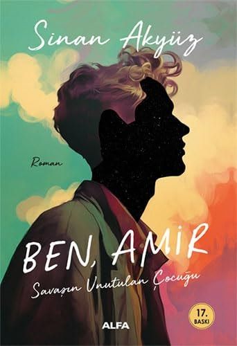 Ben Amir Savaşın Unutulan Çocuğu