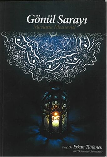 Gönül Sarayi Mevlana Mesnevisi