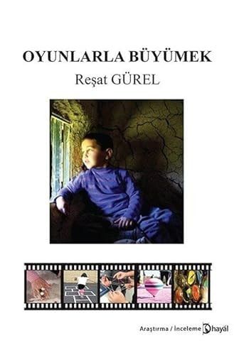 Oyunlarla Büyümek